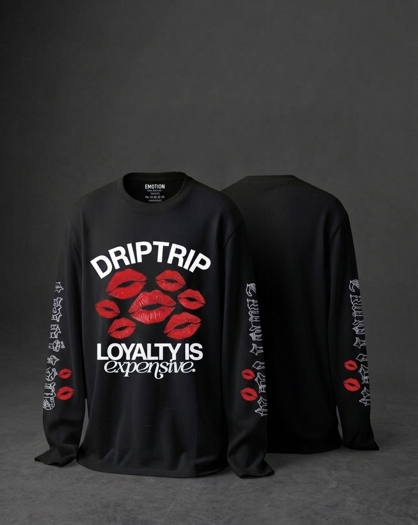 Drip Trip "Loyalty Is Expensive" Long-Sleeve Waffle Tee